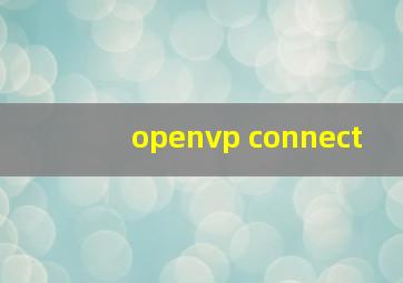 openvp connect